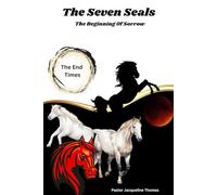 The Seven Seals: The Beginning Of Sorrow