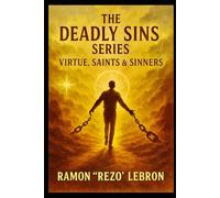 The Seven Sins Series: Virtue, Saints & Sinners: Trilogy
