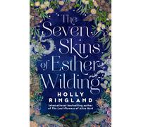 The Seven Skins Of Esther Wilding