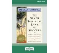 The Seven Spiritual Laws Of Success