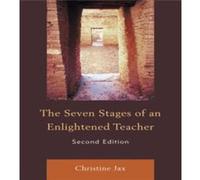 The Seven Stages of an Enlightened Teacher by Christine Jax Christine Jax (Auteur)