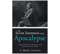 The Seven Summers Of The Apocalypse