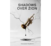 The Seven Trumpets: A Collection of Psychological Occult Horrors With Forbidden Enochian Rituals