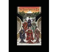 The seven veils of edo: Accompanying novel