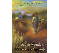 The Seven Wonders Of Sassafras Springs