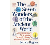 The Seven Wonders Of The Ancient World