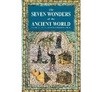 The Seven Wonders Of The Ancient World