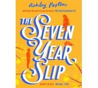 The Seven Year Slip