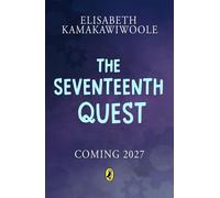 The Seventeenth Quest - Elisabeth Kamakawiwoole - Puffin - ebook (ePub) - Livre