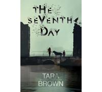 The Seventh Day: A Post-Apocalyptic Survival Thriller