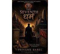 The Seventh Dharma: Seven Verses. Forty-Seven Days. One Guardian.