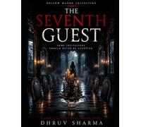 The Seventh Guest: A Haunted Manor Horror Thriller of Lies, Shadows, and Survival