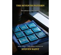 The Seventh Pattern: Book Three of the Cartographer Cipher Trilogy