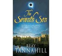 The Seventh Son Tannahill Reay Tannahill Reay (Auteur)