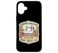 The Sewing Machine is Calling and I Must Go Quilting Quilter Quilter Coque pour iPhone 16 Plus