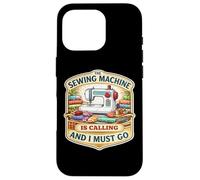The Sewing Machine is Calling and I Must Go Quilting Quilter Quilter Coque pour iPhone 16 Pro
