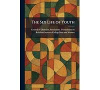 The Sex Life of Youth