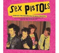 The Sex Pistols - Ever Get The Feeling You've Been Cheated?: Live At Winterland Ballroom, San Francisco, CA, 14 Jan 1978 - FM Broadcast [Vinyl LP]