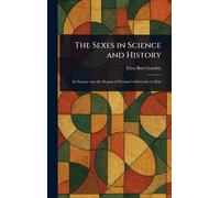 The Sexes in Science and History