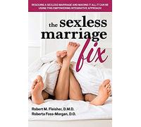 The Sexless Marriage Fix