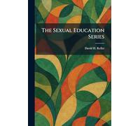 The Sexual Education Series
