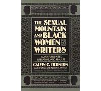 The Sexual Mountain And Black Women Writers