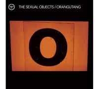 The Sexual Objects - Orangutang [Vinyl] [Import]