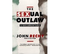 The Sexual Outlaw: A Documentary
