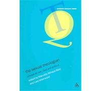 The Sexual Theologian, Queering Theology Series Marcella Althaus-Reid (Auteur)