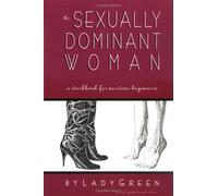 The Sexually Dominant Woman