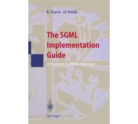 THE SGML IMPLEMENTATION GUIDE