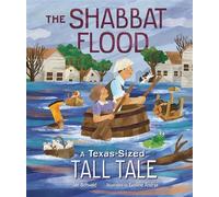 The Shabbat Flood A Texas-Sized Tall Tale - Jan Schwaid - Kar-Ben Publishing ® - ebook (ePub) - Livre