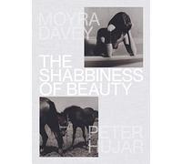 The Shabbiness of Beauty