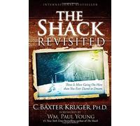 The Shack Revisited
