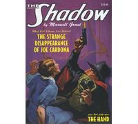 The Shadow #33: The Strange Disappearance of Joe Cardona / The Hand