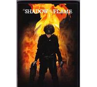 The Shadow and the Flame