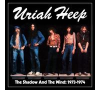 The Shadow and the Wind 1973-1974 by Uriah Heep [CD] NEUF