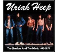 Uriah Heep – The Shadow and the Wind 1973-1974 – Coffret CD Clamshell