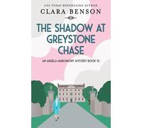 The Shadow At Greystone Chase