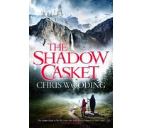 The Shadow Casket (Darkwater Legacy The) by Wooding, Chris [Paperback] NEUF