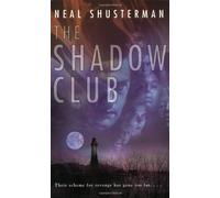 The Shadow Club