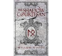 The Shadow Courtesan