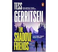 The Shadow Friends - Tess Gerritsen - Transworld digital - ebook (ePub) - Livre