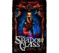 The Shadow Glass