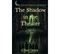 The Shadow in the Theater
