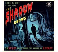 The Shadow Knows Vol. 2 - 35 Scary Tales From The Vaults Of Horror