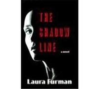 The Shadow Line Laura Furman (Auteur)