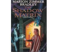 The Shadow Matrix