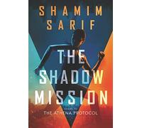 The Shadow Mission