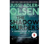 The Shadow Murders: A Department Q Novel
